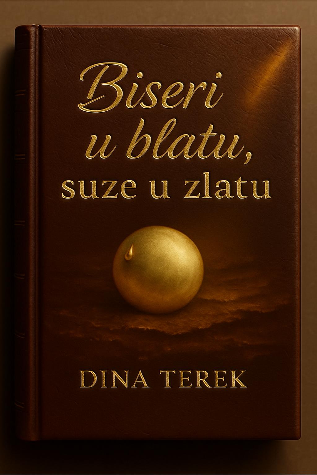 Book Cover: Biseri u blatu, suze u zlatu